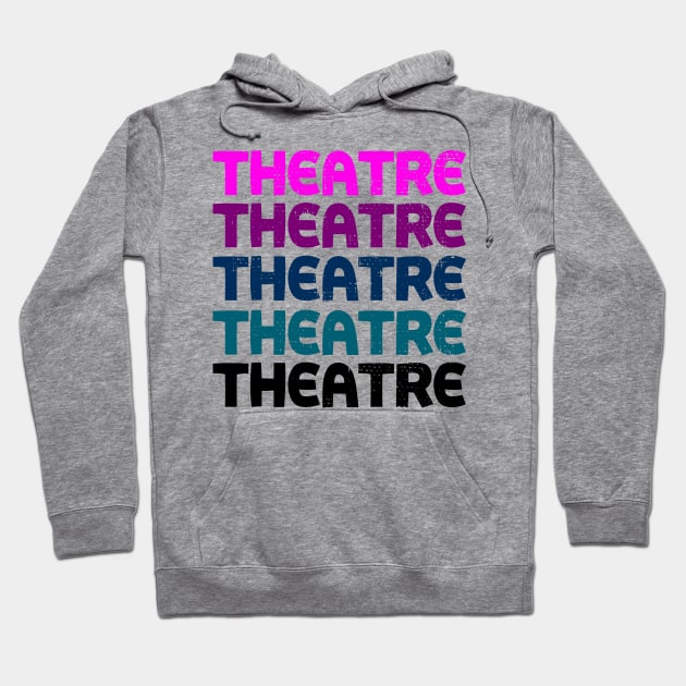 Theatre Retro Shirt Hoodie by KsuAnn